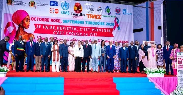 LUTTE CONTRE LES CANCERS FÉMININS/ Octobre rose et Septembre turquoise : le Congo lance 90 jours de mobilisation pour sauver des vies