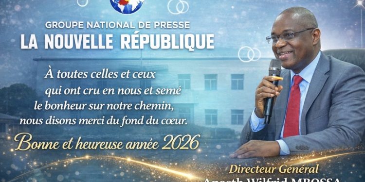 Message du Directeur Général du Groupe National de Presse ‘´ La Nouvelle République ‘´